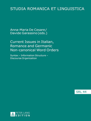 cover image of Current Issues in Italian, Romance and Germanic Non-canonical Word Orders